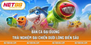 Bắn cá đại dương